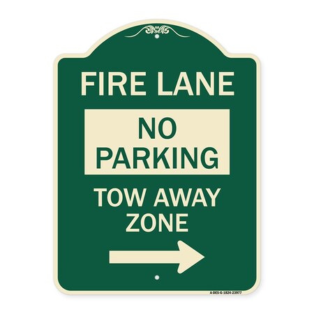 Signmission Fire Lane Tow-Away Zone W/ Right Arrow Heavy-Gauge Aluminum Sign, 24" x 18", G-1824-23977 A-DES-G-1824-23977